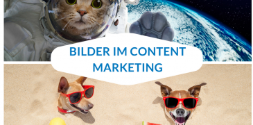 Nutze die Macht der Bilder für Dein Content Marketing!