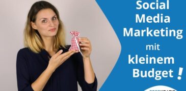 Video: Social-Media-Marketing – So geht es auch mit kleinem Budget!