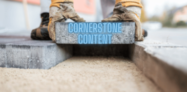 Cornerstone Content: Bau Dein Content-Fundament für bessere Rankings