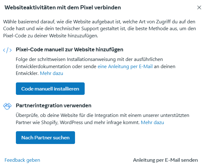 Das Screenshot zeigt 2 Möglichkeiten, wie das Meta Pixel integriert werden kann