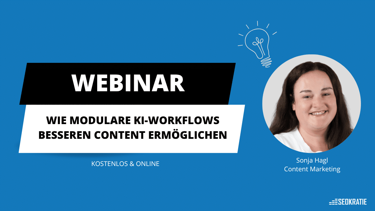 Wie modulare KI-Workflows besseren Content ermöglichen